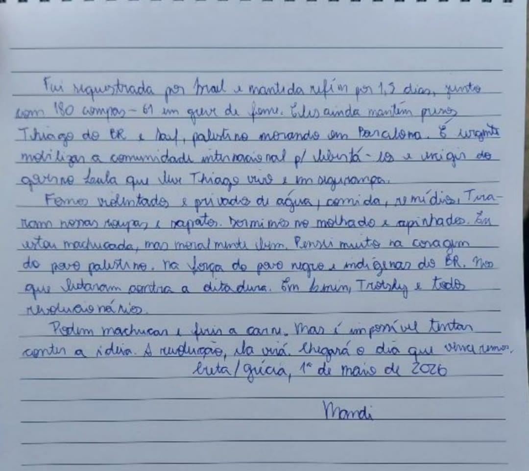 "Fomos violentados, privados de água, comida e remédio, tiraram nossas roupas e sapatos": Leia carta de Mandi Coelho
