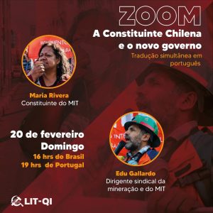 Chile: Dia 20/02, participe do debate on-line com a LIT-QI sobre a Constituinte e o governo Boric