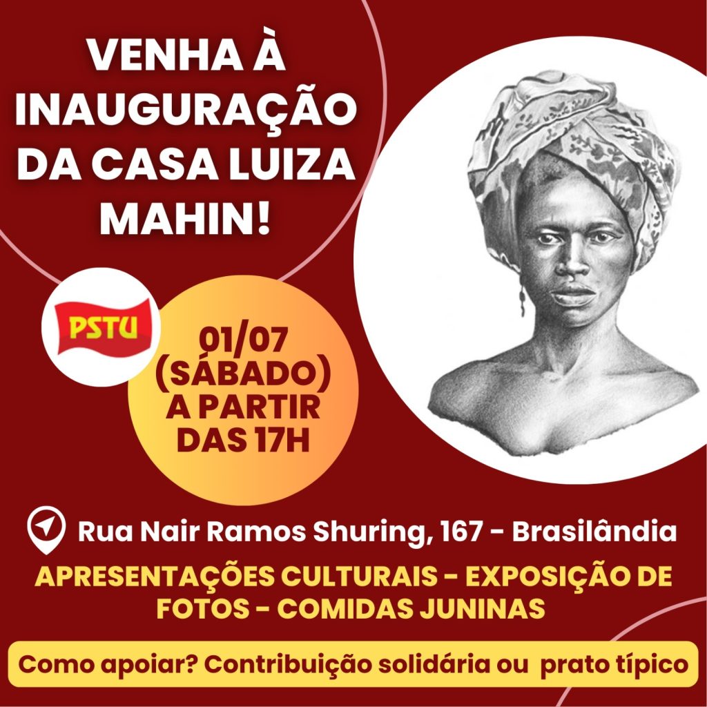 No dia 1º de julho, acontece a inauguração da Casa Luiza Mahin na Brasilândia