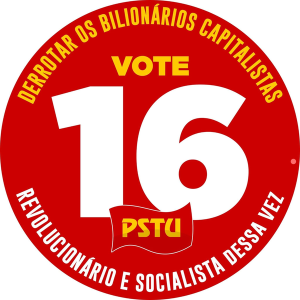 Cada voto no 16 faz a diferença na construção de uma alternativa revolucionária e socialista